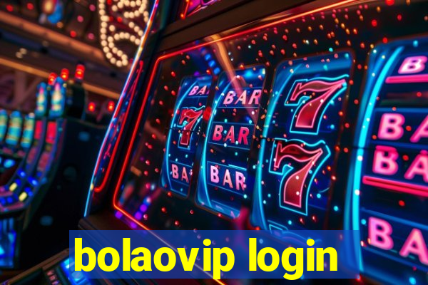 bolaovip login